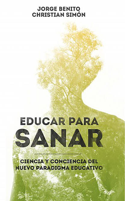 Скачать книгу Educar para sanar