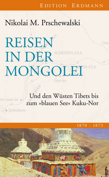 Скачать книгу Reisen in der Mongolei