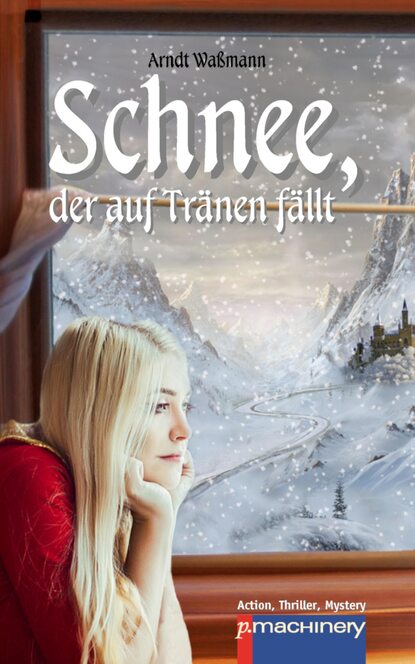 Скачать книгу Schnee, der auf Tränen fällt