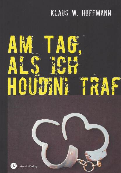 Скачать книгу Am Tag, als ich Houdini traf