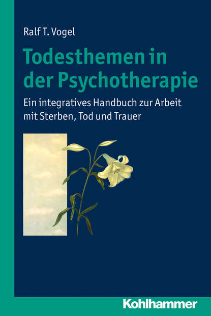 Скачать книгу Todesthemen in der Psychotherapie