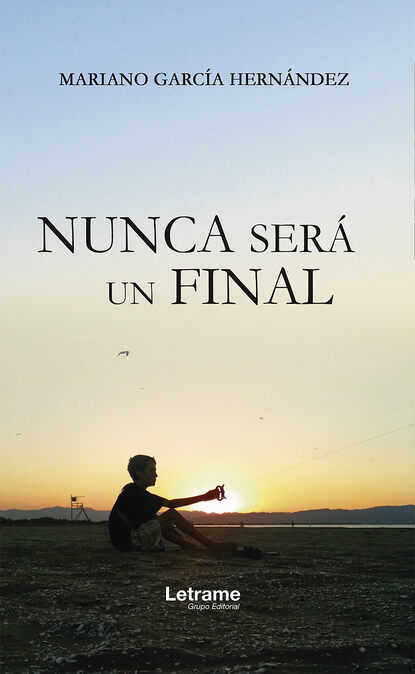 Скачать книгу Nunca será un final