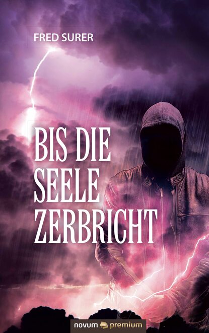Скачать книгу Bis die Seele zerbricht