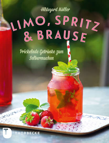Скачать книгу Limo, Spritz & Brause
