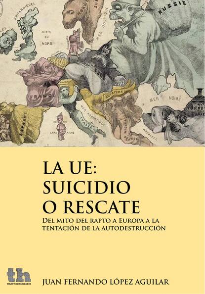 Скачать книгу La UE: suicidio o rescate