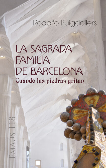 Скачать книгу La Sagrada Familia de Barcelona