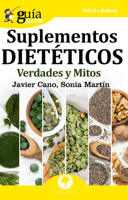 Скачать книгу GuíaBurros Suplementos dietéticos
