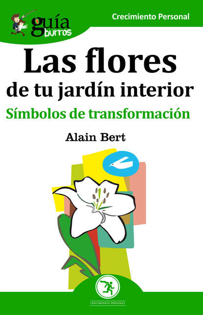 Скачать книгу GuíaBurros Las flores de tu jardín interior