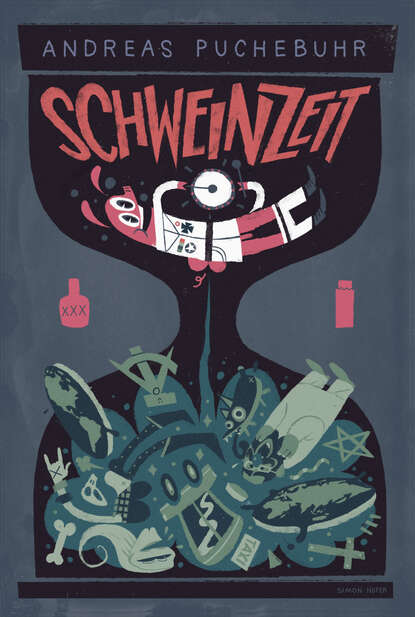 Скачать книгу Schweinzeit