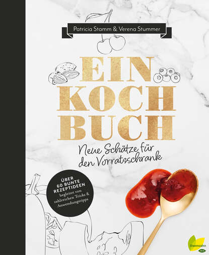 Скачать книгу Einkochbuch