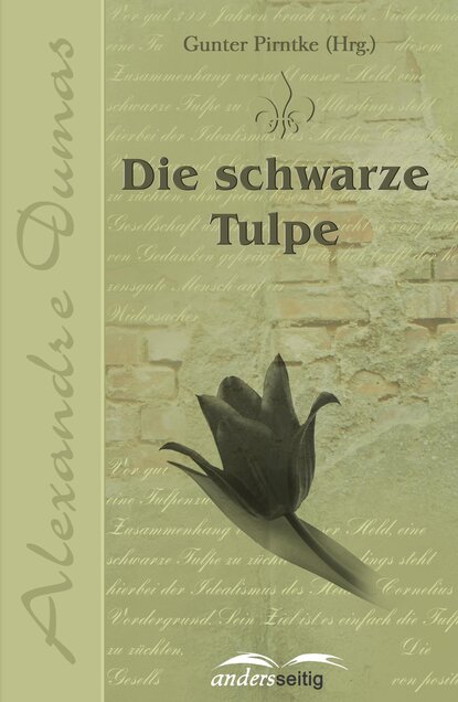 Скачать книгу Die schwarze Tulpe