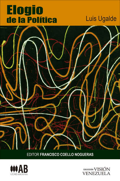 Скачать книгу Elogio de la política