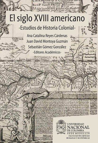 Скачать книгу El siglo XVIII americano: estudios de historia colonial