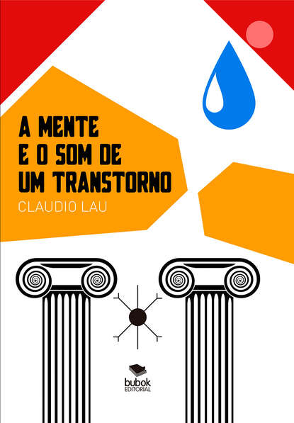 Скачать книгу A mente e o som de um transtorno