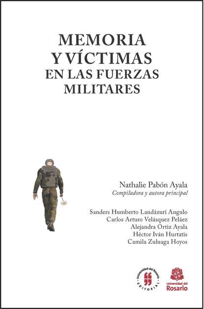 Скачать книгу Memoria y víctimas en las Fuerzas Militares