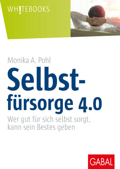 Скачать книгу Selbstfürsorge 4.0