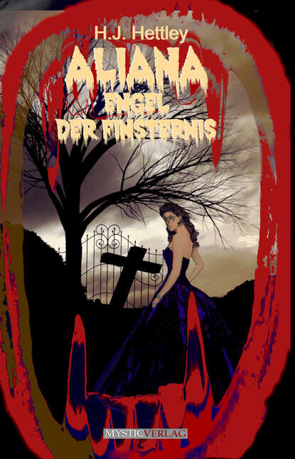Скачать книгу Aliana - Engel der Finsternis