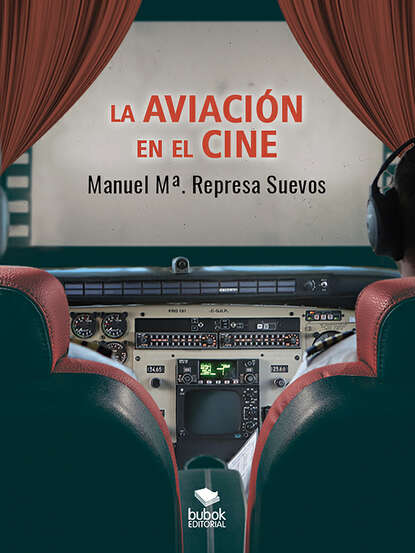 Скачать книгу La aviación en el cine