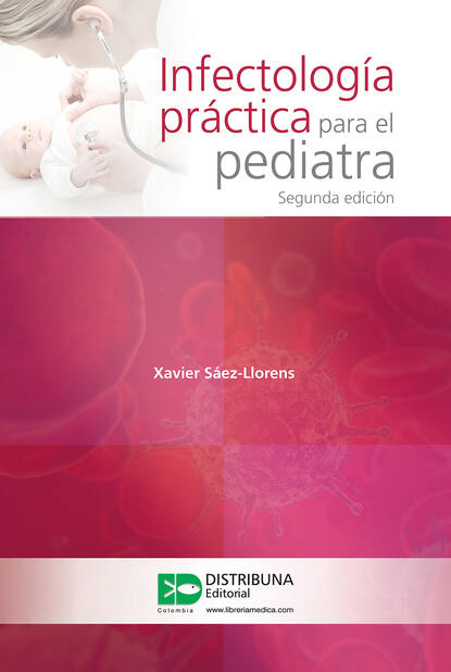 Скачать книгу Infectología práctica para el pediatra