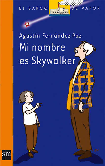 Скачать книгу Mi nombre es Skywalker