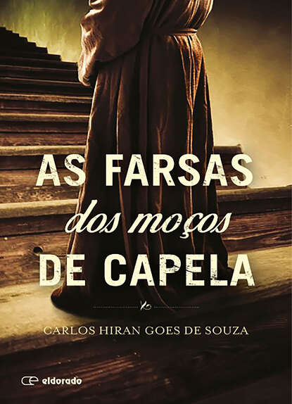 Скачать книгу As farsas dos moços de capela