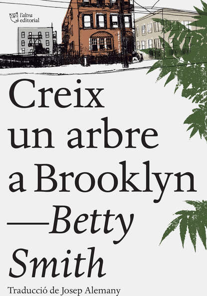 Скачать книгу Creix un arbre a Brooklyn