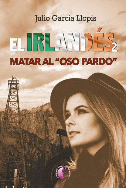 Скачать книгу El irlandés 2: matar al "oso pardo"