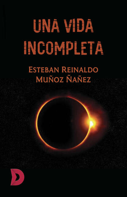 Скачать книгу Una vida incompleta
