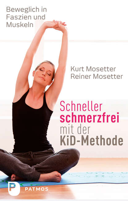 Скачать книгу Schneller schmerzfrei mit der KiD-Methode