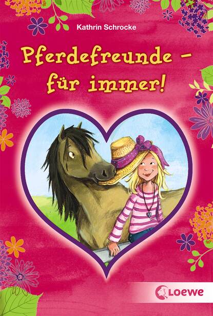 Скачать книгу Pferdefreunde – für immer!