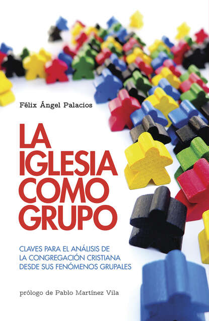 Скачать книгу La Iglesia como grupo