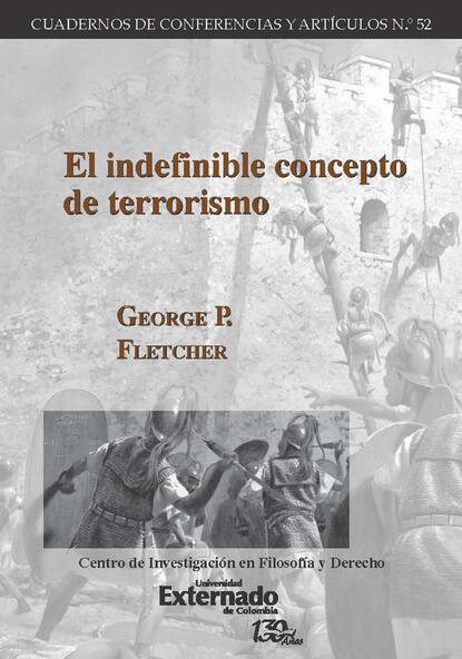 Скачать книгу El indefinible concepto de terrorismo