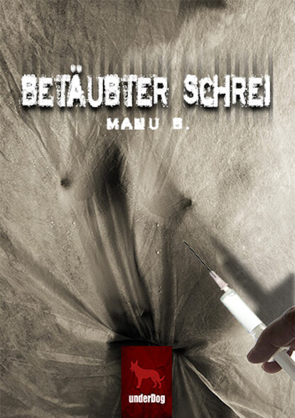 Скачать книгу Betäubter Schrei