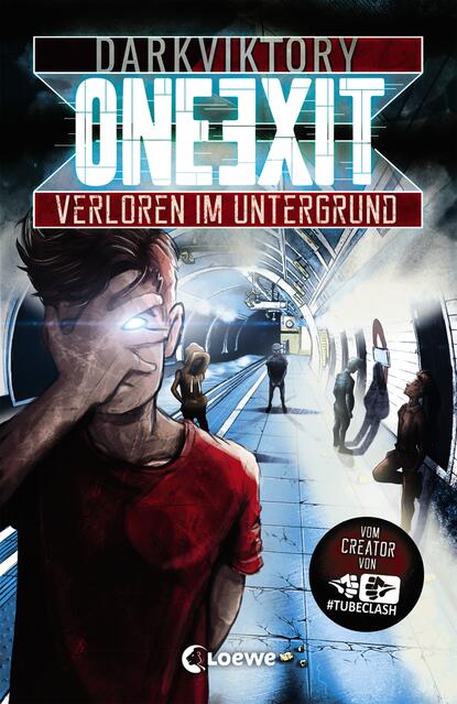 Скачать книгу One Exit – Verloren im Untergrund