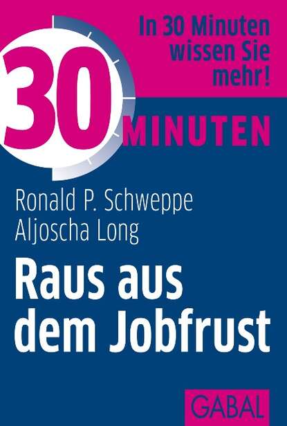 Скачать книгу 30 Minuten Raus aus dem Jobfrust