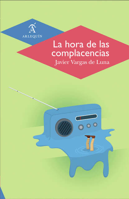 Скачать книгу La hora de las complacencias