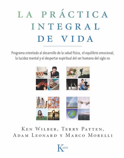Скачать книгу La práctica integral de vida