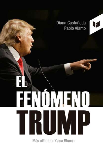 Скачать книгу El fenómeno Trump