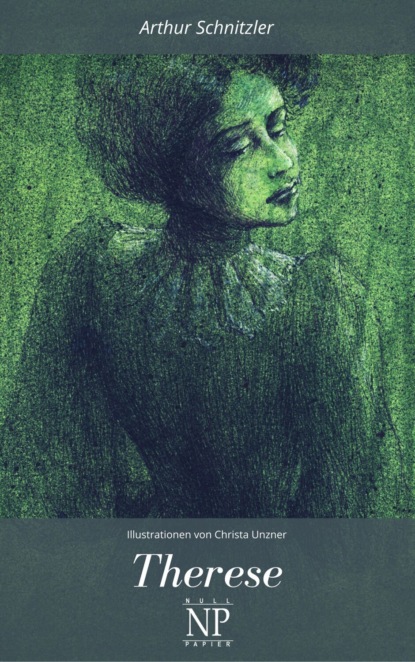 Скачать книгу Therese - Illustrierte Fassung