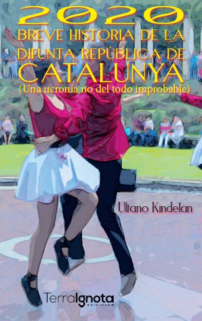 Скачать книгу 2020 Breve historia de la difunta República de Catalunya