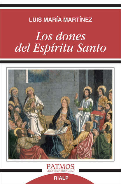 Скачать книгу Los dones del Espíritu Santo
