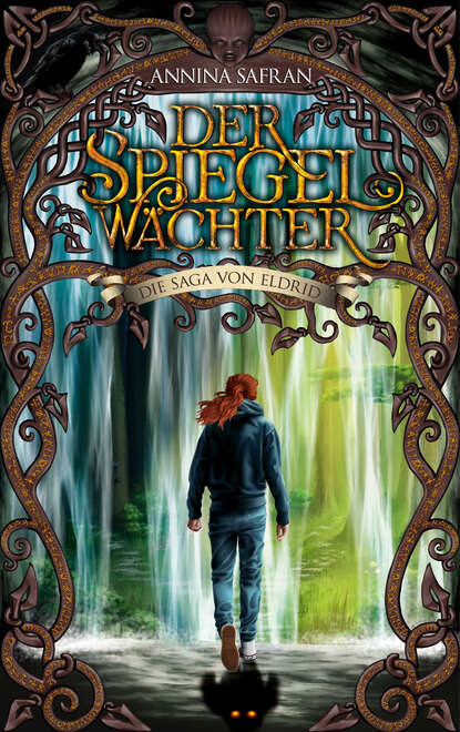 Скачать книгу Der Spiegelwächter