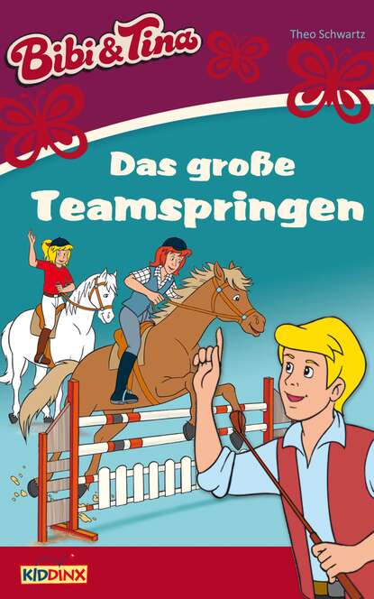 Скачать книгу Bibi & Tina - Das große Teamspringen