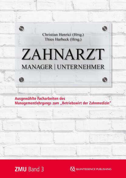 Скачать книгу Zahnarzt | Manager | Unternehmer