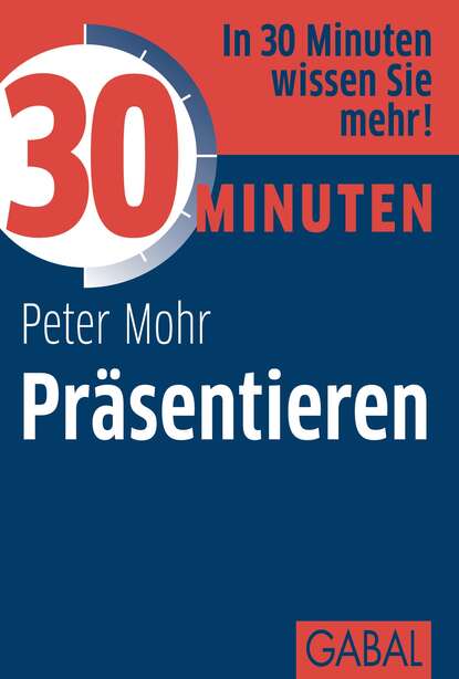 Скачать книгу 30 Minuten Präsentieren
