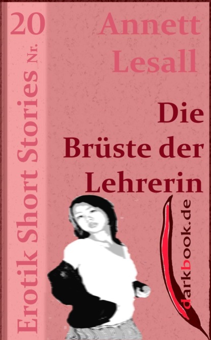 Скачать книгу Die Brüste der Lehrerin
