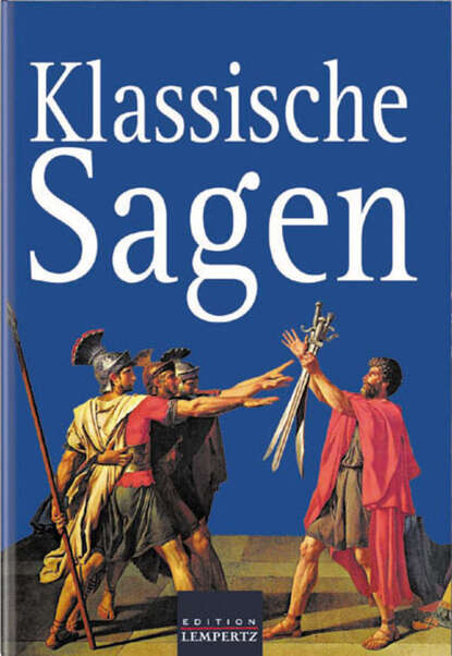 Скачать книгу Klassische Sagen
