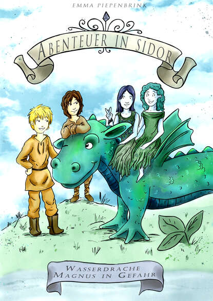 Скачать книгу Abenteuer in Sidor - Wasserdrache Magnus in Gefahr