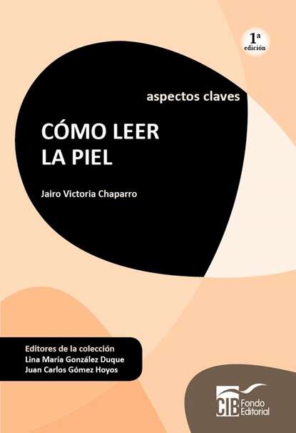Скачать книгу Cómo leer la piel