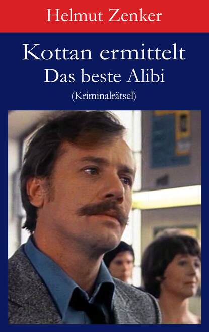 Скачать книгу Kottan ermittelt: Das beste Alibi